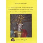 La figura biblica dell’Arcangelo Michele e la genesi del suo contenzioso con Satana. La visione biblica micaelica tra la “Chiesa Cattolica” e i “Testimoni di Geova”